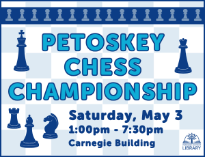 Placeholder image for the Petoskey Chess Championship event on May 3