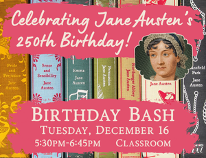 Image for Jane Austen Birthday Bash, Tuesday December 16, 5:30pm-6:45pm, Classroom