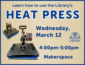 Heat Press tutorial program placeholder image with inserted image of the Library's heat press
