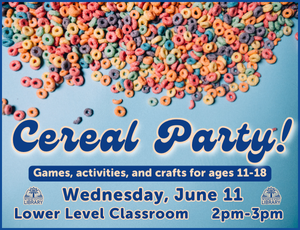 Placeholder image for teen Cereal Party with colorful cereal on a light blue background