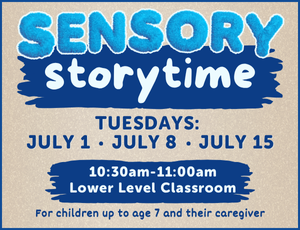 Image for Sensory Storytime program, lettering in shades of blue on a tan background