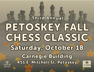 Image for Petoskey Fall Chess Classic on Saturday, Oct. 18, Carnegie Building.